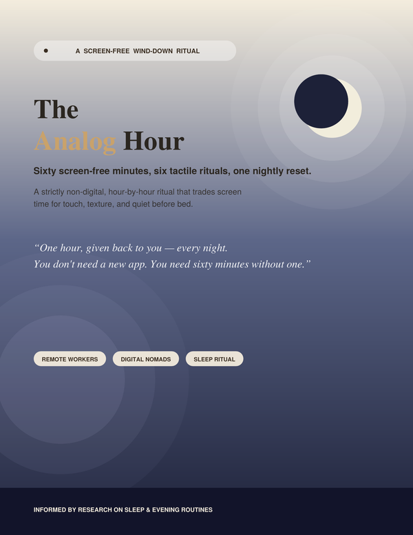 The Analog Hour: A 60-Minute Sensory Detox