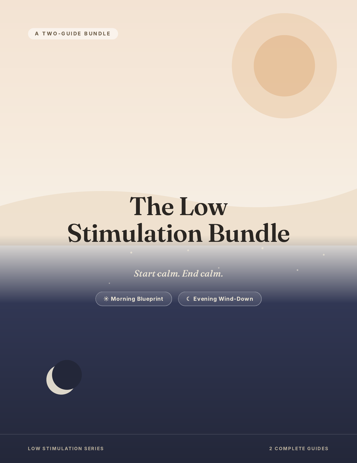 The Low Stimulation Bundle