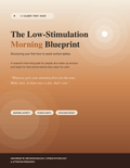The Low Stimulation Morning Blueprint